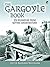 The Gargoyle Book: 572 Exam...