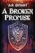 A Broken Promise (Craft Ble...