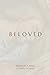 Beloved by Francis Chan