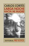 Larga noche hacia...