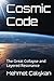 Cosmic Code: The Great Collapse and Layered Resonance