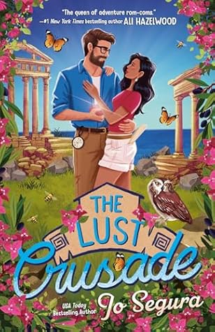 The Lust Crusade (Raiders of the Lost Heart, #3)