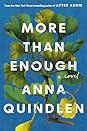 More Than Enough by Anna Quindlen