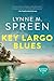 Key Largo Blues (Dakota Blues)