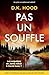 Pas un souffle
