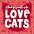 (A Book for People Who) Love Cats Hardcover Book by Willow Creek Press