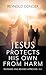 Jesus Protects His Own From...