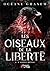 L'aigle Royal (Les Oiseaux de la Liberté, #3)