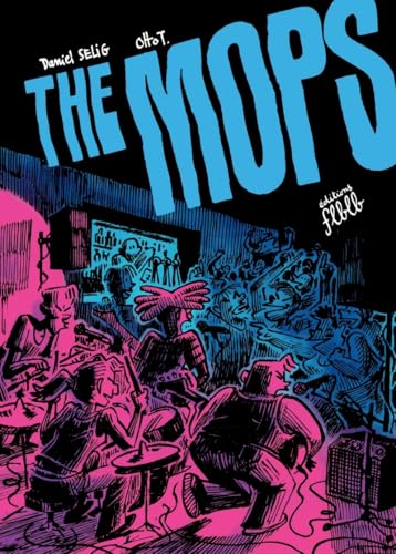 The Mops - La véritable histoire (Paperback)