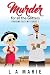 Murder and All That Glitters by L.A.    Marie
