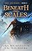 Beneath the Scales (Drift a...