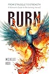 Burn: From Strugg...
