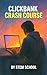 ClickBank Crash Course: Dig...