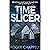 Time Slicer: What if you co...
