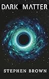 DARK MATTER DARK MATTER