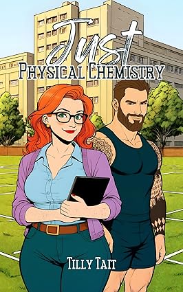 Just Physical Chemistry (Love By the Book Club 1)