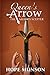 Queen's Arrow The Savior's ...