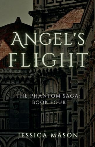 Angel's Flight (The Phantom Saga, #4)