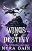 Wings of Destiny: A Dragon ...
