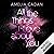 All the Things I Love about You by Amelia Cadan