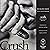 Crush by Richard Siken