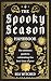 The Spooky Season Handbook:...