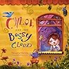 Chloe and the Bossy Cloud by Natasha Daniels