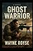 Ghost Warrior