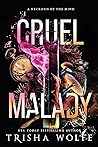 Cruel Malady : A ...