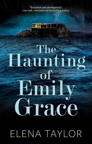 The Haunting of Emily Grace (Hardcover)