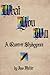 What You Will: A Queer-er Shakespeare