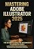 Mastering Adobe Illustrator...