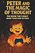 Pedro and the Magic of Thou...