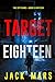 Target Eighteen (The Spy Game—Book #18)