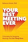 Your Best Meeting...