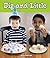 Big and Little (All About Opposites Book 4)