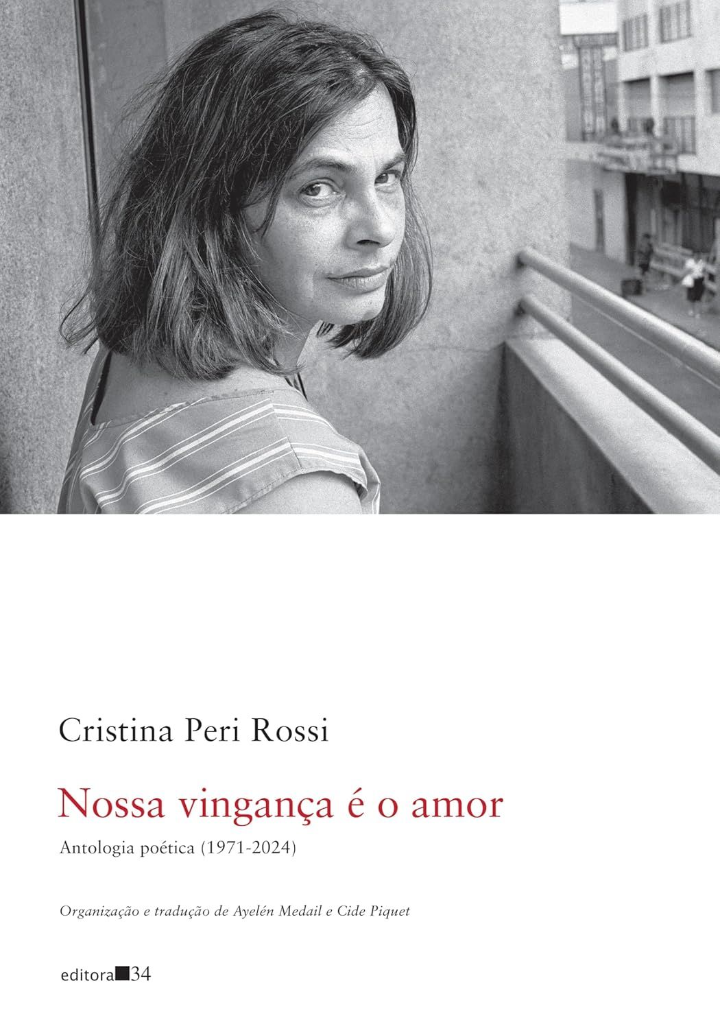 Nossa vingança é o amor: Antologia poética 1971-2024