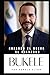 Bukele: Creando el Nuevo El Salvador (Spanish Edition)