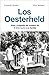 Los Oesterheld: Vida y tragedia del creador de El Eternauta y su familia