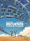 RECURSOS. UN DESA...