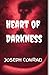 Heart of Darkness