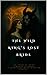The Wild King's Lost Bride by Key Kirita
