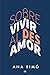 Sobrevivir al desamor (Spanish Edition)