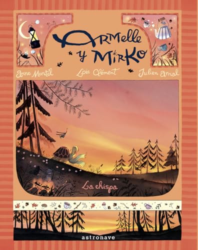 ARMELLE Y MIRKO 01. LA CHISPA (Hardcover)