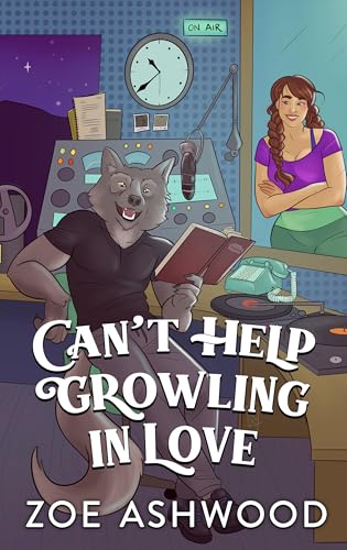 Can't Help Growling in Love (Harmony Glen)