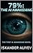 79%: The AI Awakening