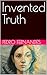 Invented Truth by Pedro Fernandes