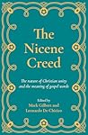 The Nicene Creed: The nature of Christian unity and the meaning of gospel words