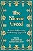 The Nicene Creed by Mark Gilbert