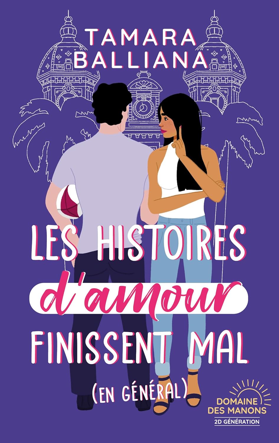 Les histoires d'amour finissent mal (en général)